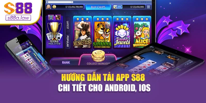Hướng dẫn tải app S88vip chi tiết cho Android, iOS